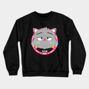 MEOW MEOW, NYAN NYAN Crewneck Sweatshirt